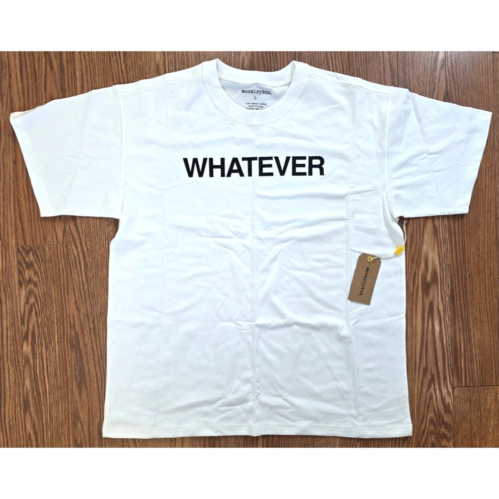 Mcnairy&Co T-shirt Mens Size L White 'Whatever' Organic Cotton Streetwear NEW